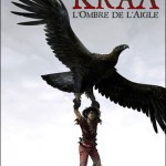 Kraa , T2 Voir tous les volumes de la série L'ombre de l'aigle