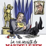 La Vie secrète de Marine Le Pen » de Jean-Christophe Chauzy