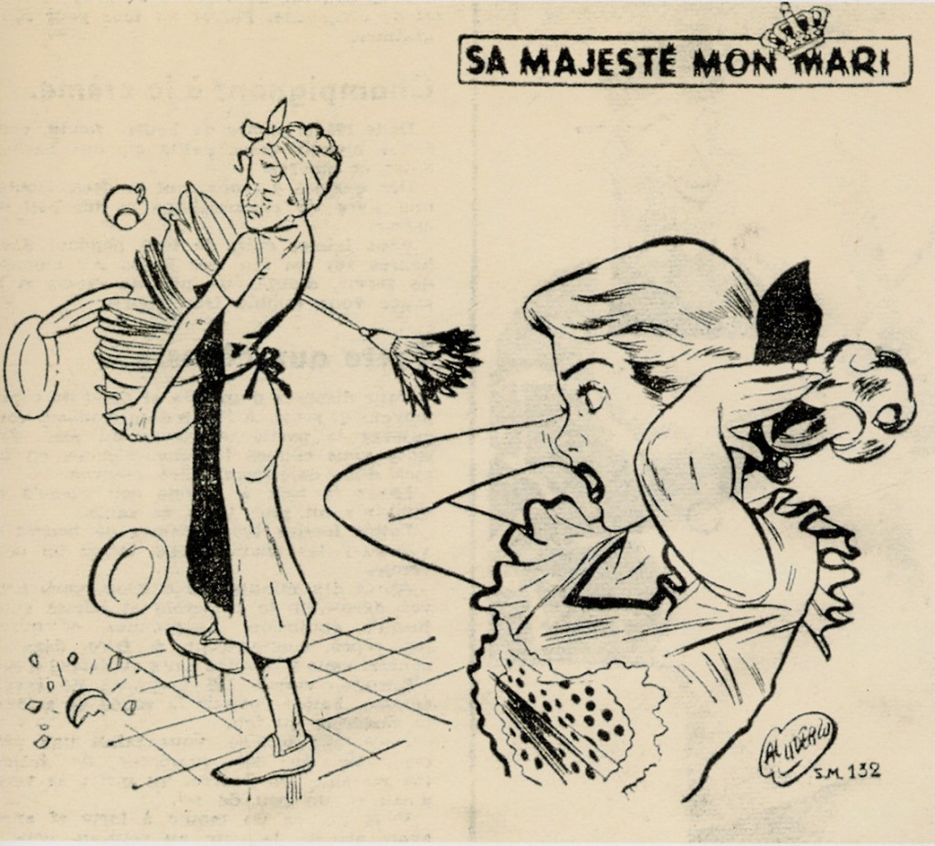 La rubrique « Sa majesté mon mari » dont la plupart des textes étaient dus à René Goscinny, fut illustrée par Albert Uderzo, du n°1561 du 6 janvier 1952 au n°1636 du 14 juin 1953. Il fut remplacé, ensuite par Charlie Delhauteur qui signait souvent "ch. del.".