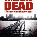Walking-dead L'Ascension du gouverneur