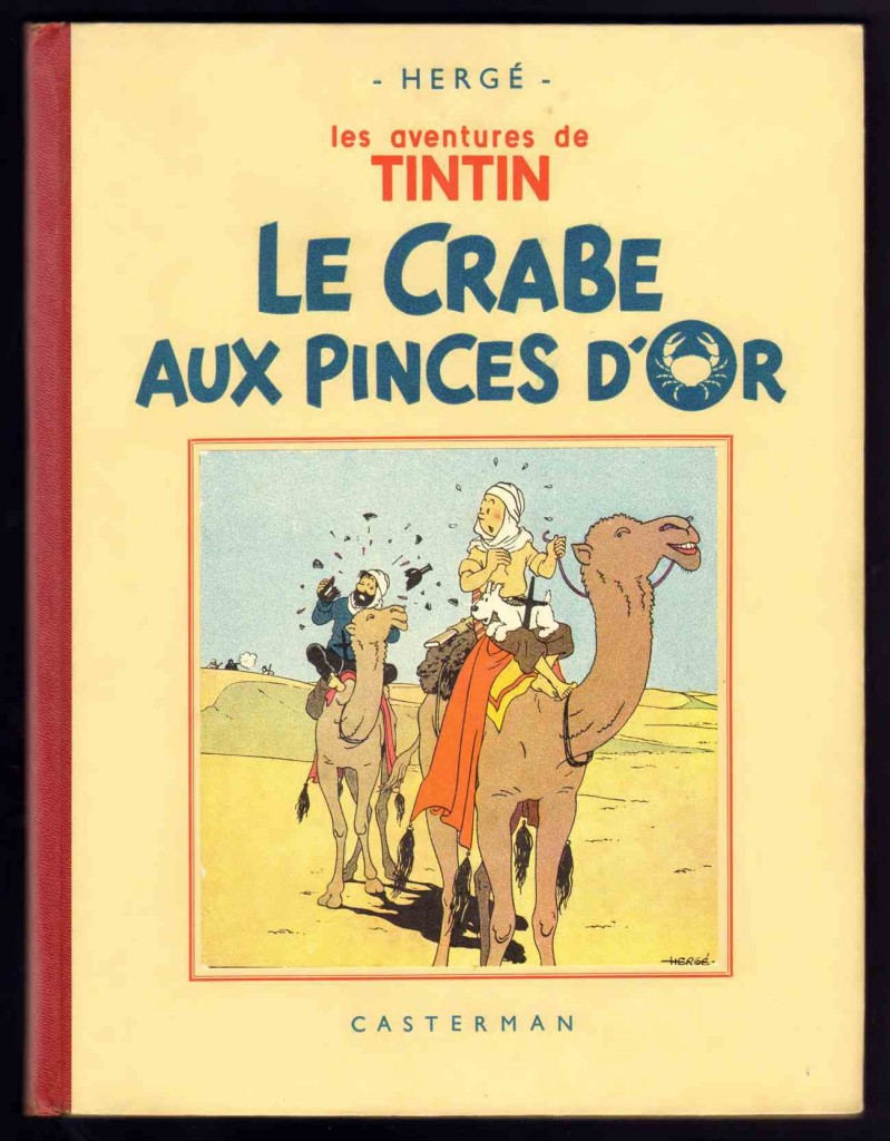A3 Tintin Crabe A13 pinces vers le haut 1er plat Hergé fut très insatisfait de la petite image du « Crabe » dont les couleurs furent indiquées par calque.