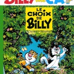 Couverture de " Billy the Cat T6 : Le Choix de Billy " (Dupuis, 1999)