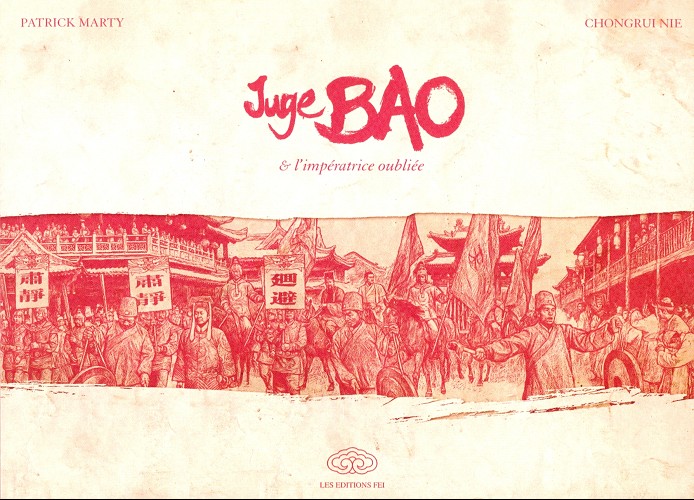 Couverture de la version luxueuse de ce sixième tome des aventures du Juge Bao.