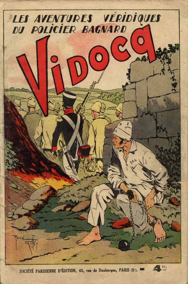 Les Aventures véridiques du policier bagnard Vidocq (dessin de R. Giffey, S.P.E. 1939)