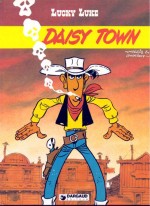Visuel immédiat, l'affiche du film animé "Daisy Town" (Studios Belvision - 1971) sera reprise pour la couverture de l'album publié par Dargaud en 1983. Signé par Morris, ce visuel (comme l'album) fut en fait réalisé par Pascal Dabère