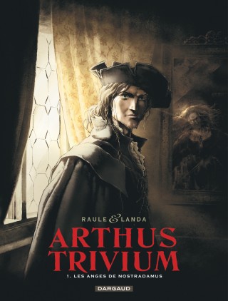 arthus-trivium-tome-1-les-anges-de-nostradamus