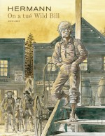 Couverture pour "On a tué Wild Bill" (Dupuis, 1999)