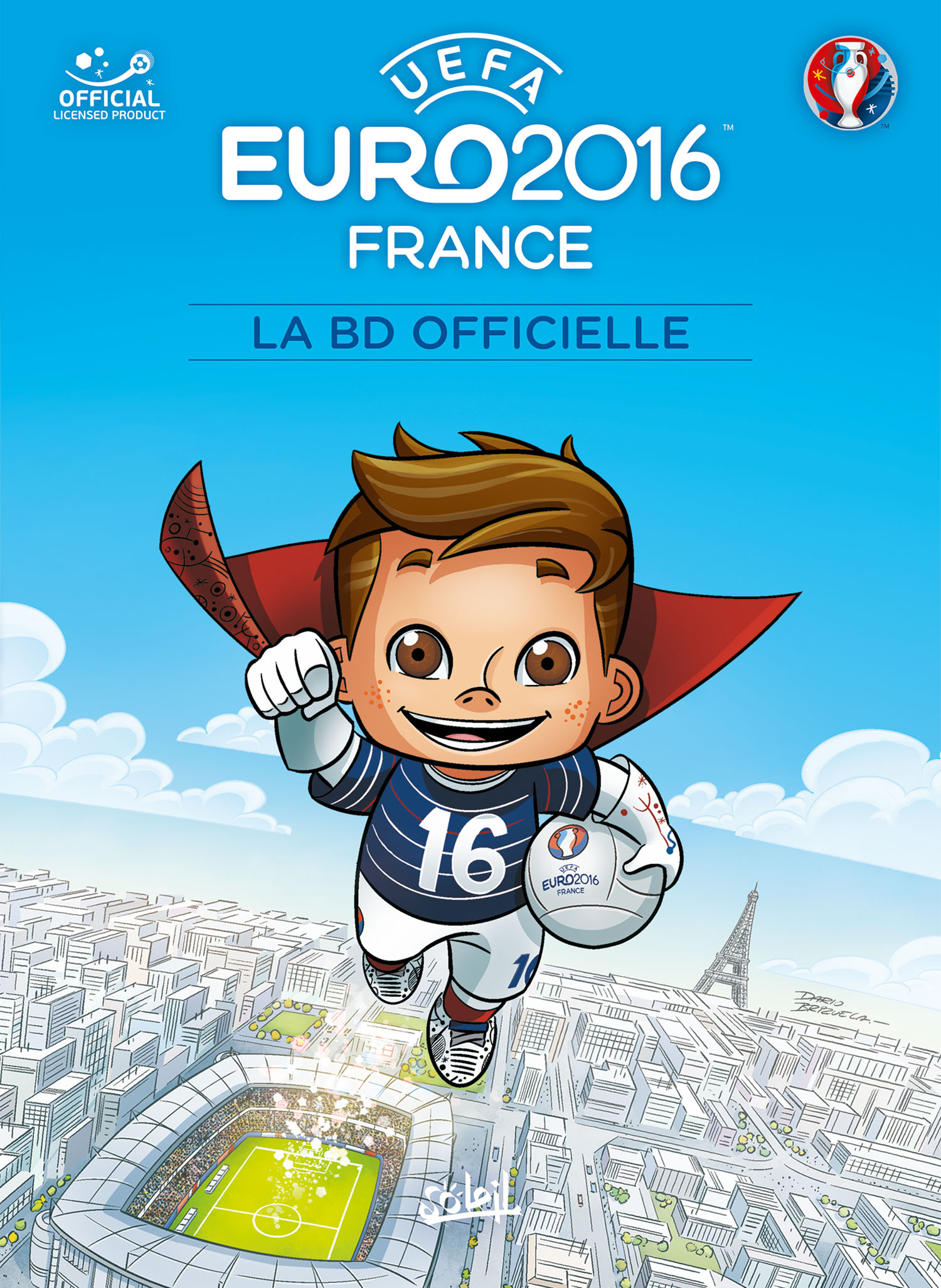 On joue beaucoup au foot dans la BD jeunesse… Euro 2016 Couverture