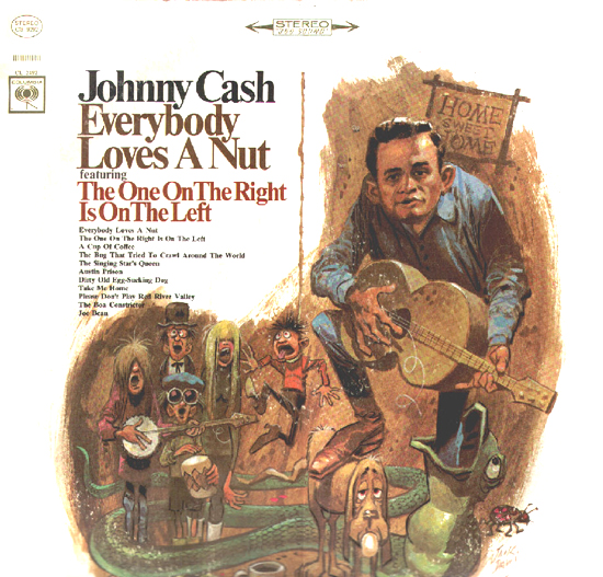 La pochette du disque de Johnny Cash : « Everybody Loves a Nut ».