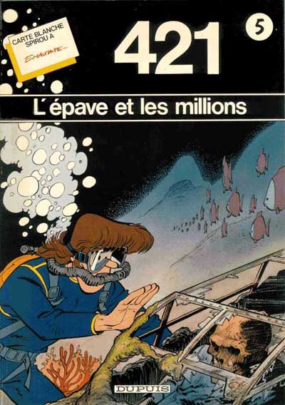 Couverture pour L’Épave et les millions (Dupuis - 1983)