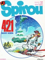 "Guerre froide" annoncée en couverture de Spirou n°2356 du 9 juin 1983 : publiée après "Bons baisers du 7ème ciel", cette aventure deviendra pourtant... le tome 1 de la série en octobre 1984 !