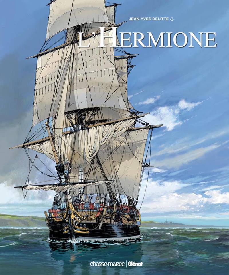 Deux voyages avec Delitte au XVIIIe siècle : L'Hermione et Le Sang des lâches