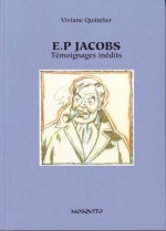 E. P Jacobs - témoignages inédits