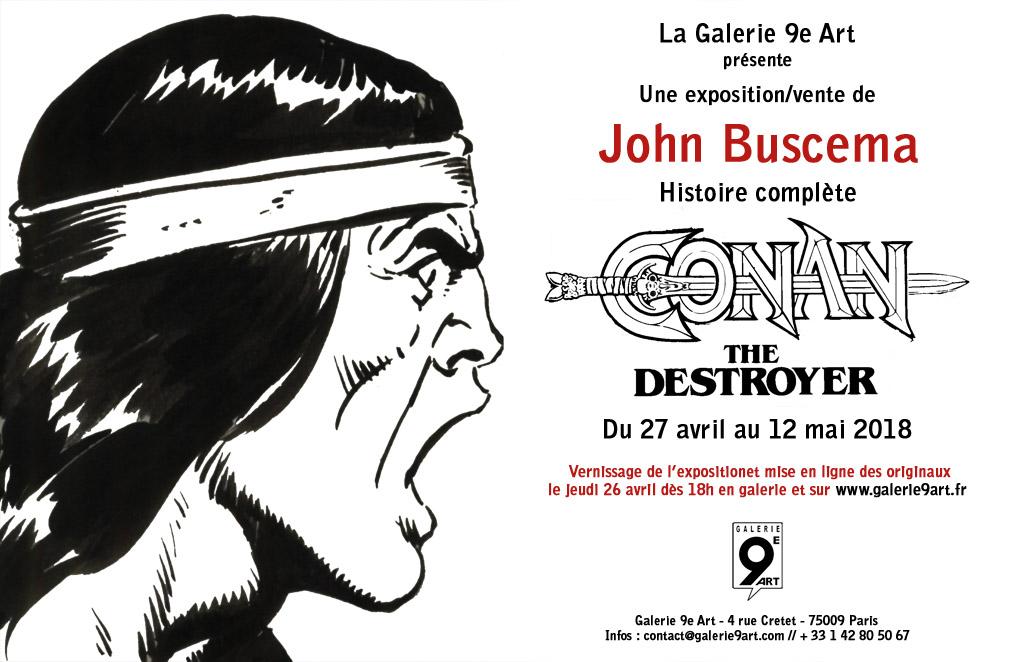 Hasard ou coïncidence : le Conan de John Buscema  sera également à l'honneur  dans une exposition/vente organisée par La Galerie 9e Art !