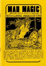 Par passion, Hodges dessina bénévolement pour quasiment toutes les revues d'illusionnisme françaises : le Magicien, l'Illusionniste, Arcane, la Revue de la prestidigitation, Magicus, Imagik... Mais il fut surtout, avec Jean Merlin aux textes, le coauteur de la meilleure d'entre elles, Mad Magic. Entre 1976 et 1985, les deux comparses produisirent 54 numéros de cette « revue des magiciens qui ont la main gauche adroite », inventive et  drôle.