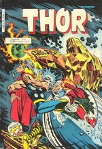 Un récit publié dés 1982 en France dans le petit format Thor.