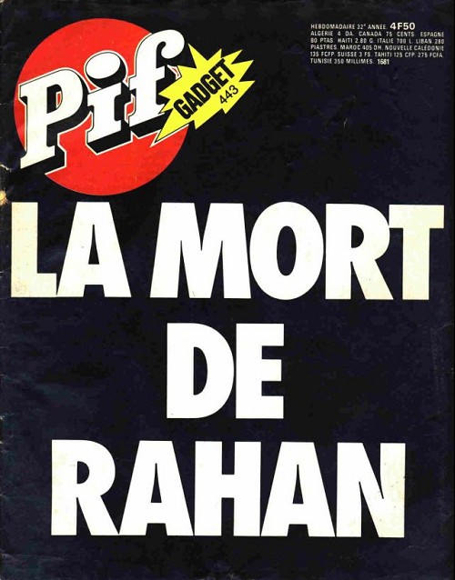 Un choc : la mort de Rahan dans Pif Gadget en août 1977