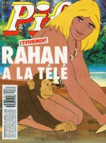 Pif n° 977 (décembre 1987) annonce l'adaptation télévisuelle de Rahan. Une seconde série animée verra le jour en 2008.