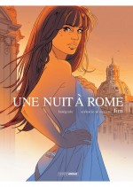 Couverture de l'intégrale d' "Une nuit à Rome" (Grand Angle, 3e édition - 2016) et premières planches du T1