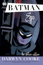 Deux livres pour redécouvrir Darwyn Cooke : « Batman : Ego & Other Tails » (DC Comics, 2017) et « Graphic Ink : The DC Comics Art of Darwyn Cooke » (DC Comics, 2015).