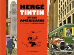 « Hergé, Tintin et les Américains » par Hergé Philippe Goddin (© Hergé/Moulinsart 2020).