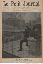 Des courses-poursuites sur les toits... Supplément illustré du Petit Journal (29 janvier 1899) et couverture pour L'Œil de la police n° 222 (1913).