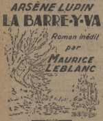 En-tête du roman-feuilleton « La Barre-y-va » dans Le Journal (8 août 1930).