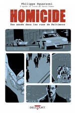 Couverture pour « Homicide, une année dans les rues de Baltimore » T2 (Delcourt, 2017).