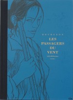 Couverture pour le tirage luxe des « Passagers du vent T7 : La Petite fille Bois-Caïman - livre 2 » (12bis, 2010).