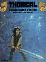 Deux références : « L’Enfant des étoiles » et « Aaricia » (Lombard, 1984 et 1989).