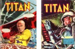 Titan n° 1 et 16, couvertures (mai 1963 et août 1964).