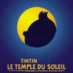 Une représentation exceptionnelle de Tintin et le temple du soleil organisée au profit de Solidarités.