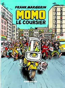 Momo le coursier, de Frank Margerin (Albin Michel)