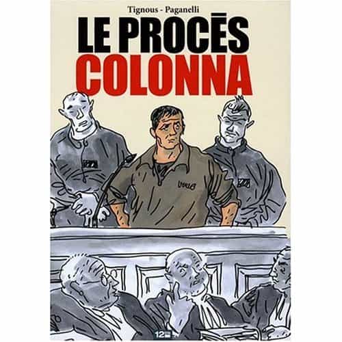 « Le Procès Colonna » Prix France Info 2009