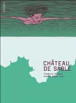 "Château de sable" par  F. Peeters et P. O. Lévy