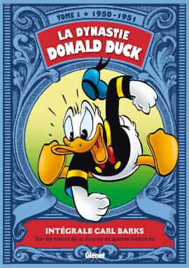 "La Dynastie Donald Duck" T1