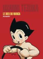 "Osamu Tezuka : Le dieu du manga"