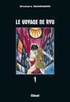 "Le Voyage de Ryu" T1 et T2