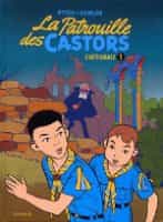 "La Patrouille des Castors : l'intégrale" T1
