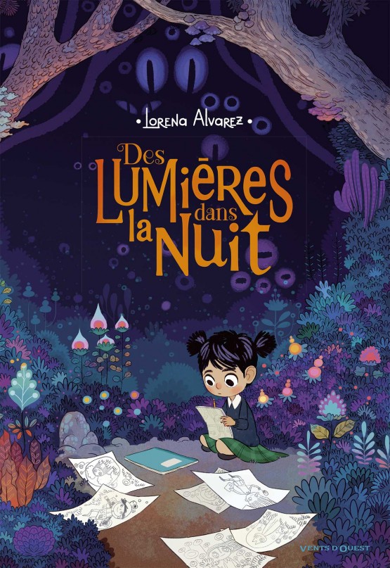 Des Lumières dans la nuit T1 » par Lorena Alvarez