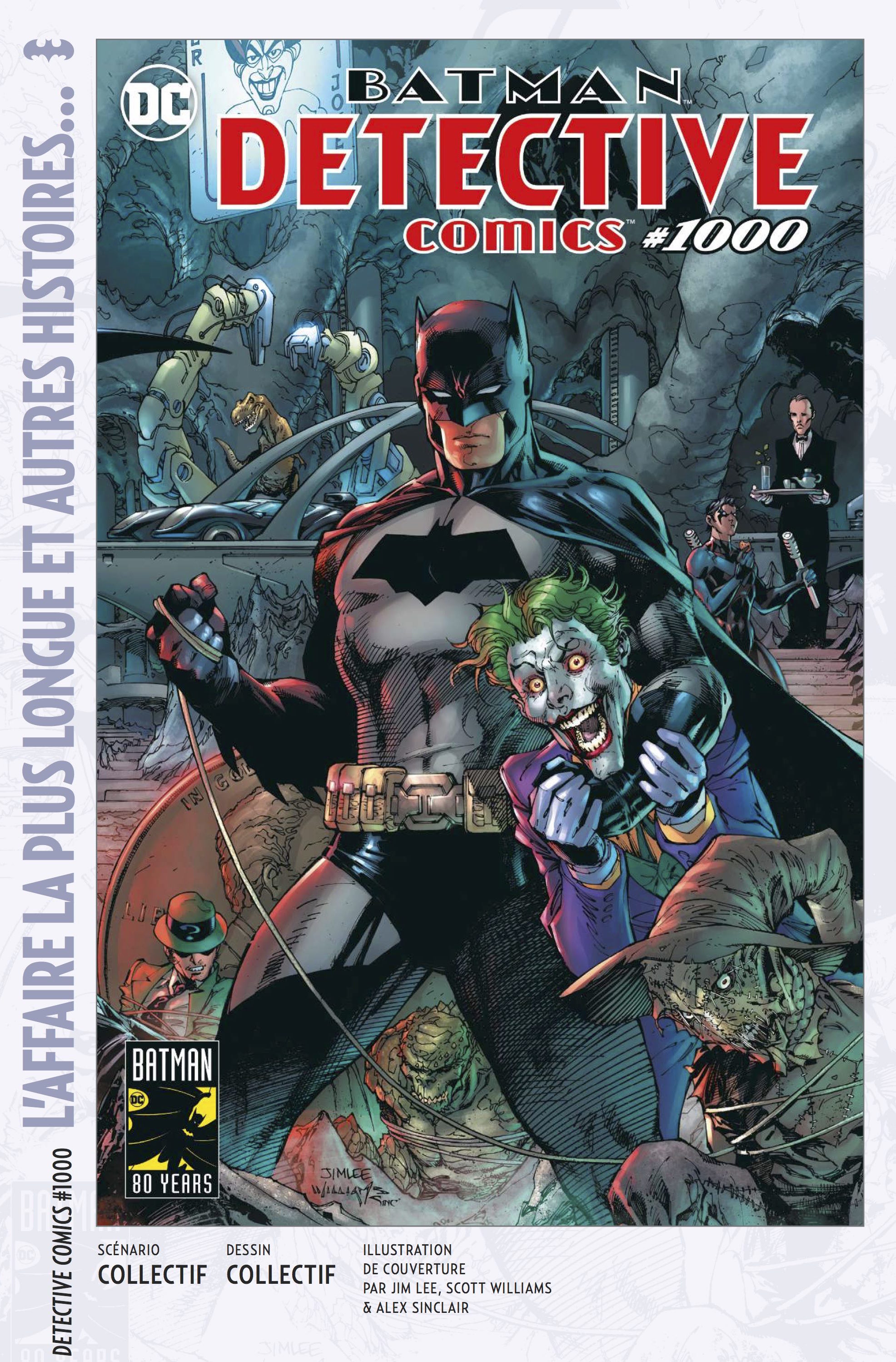 Batman : 80 ans » : une superbe anthologie récapitulative pour  l'anniversaire du Chevalier noir… Batman 80 ans DC 1000 couv – 