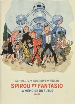 Couverture pour le premier volume des  « Cahiers Spirou et Fantasio - T57: La Mémoire du futur » (Dupuis, 2024).