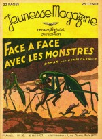 Face à face avec les monstres