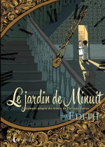 Des thématiques similaires (couverture pour « La Jardin de Minuit » par Edith, d'après Philippa Pearce ; Soleil, 2015).