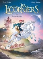 Les Licorniers - Tome 01 COUV HD